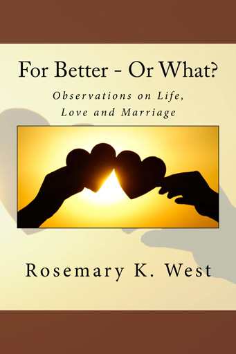 For Better - Or What? book cover